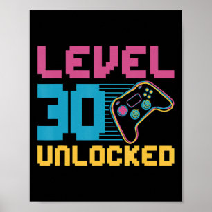 Level 30 unlocked Gaming Birthday Poster