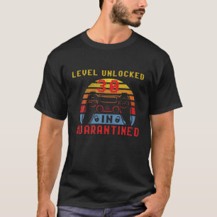 Level 30 Unlocked In Quarantine 30th 1990 Birthday T-Shirt