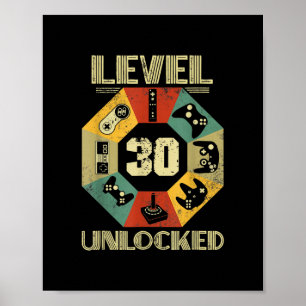 Level 30 Unlocked Video Gamer 30th Birthday Poster