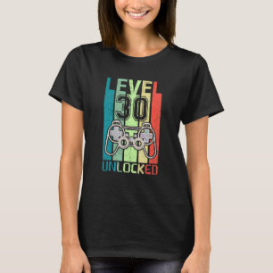 Level 30 Unlocked Video Gamer 30th Birthday Tee