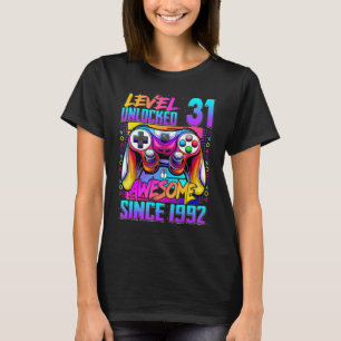 Level 31 Unlocked Awesome Since 1992 31st Birthday T-Shirt