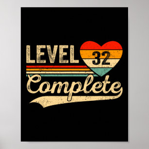 Level 32 Complete 32 Years Video Gamer Wedding Ann Poster