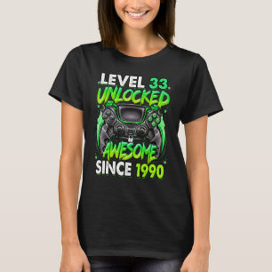 Level 33 Unlocked Awesome Since 1990 33rd Birthday T-Shirt