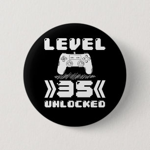Level 35 Unlocked 35th Birthday 35 Year Old Gamer 2 Inch Round Button