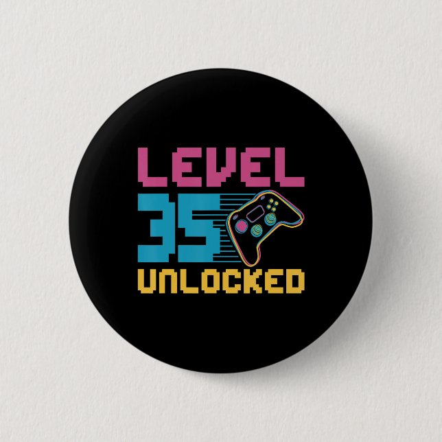 Level 35 unlocked Gaming Birthday  2 Inch Round Button (Front)