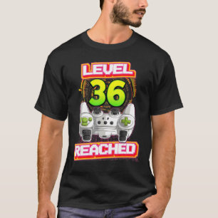 Level 36 Reached Gamer 36th Birthday Video Gaming T-Shirt