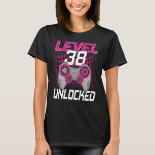 Level 38 Unlocked 38th Birthday Gaming 38 Years Ol T-Shirt