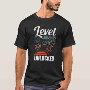 Level 38 Unlocked Video Gamer Lovers 38Th Birthday T-Shirt