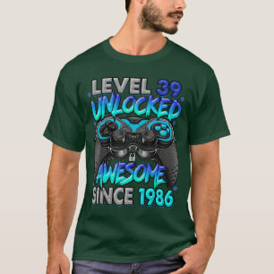 Level 39 Unlocked Awesome Since 1986 39th Birthday T-Shirt