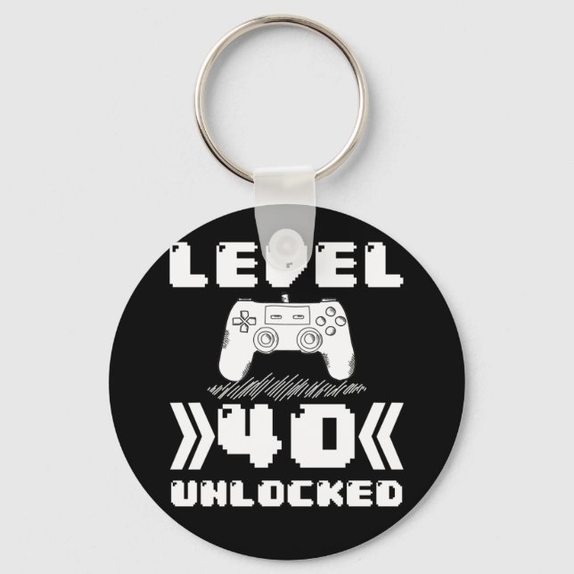 Level 40 Unlocked 40th Birthday 40 Year Old Gamer Keychain (Front)