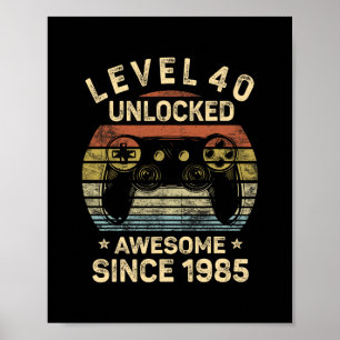 Level 40 Unlocked 40th Birthday 40 Year Old Gifts Poster