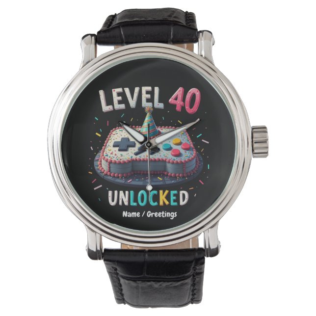Level 40 Unlocked Gaming Style 40th Birthday Watch (Front)