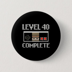 Level 40 Unlocked Shirt Video Gamer 40th Birthday  2 Inch Round Button