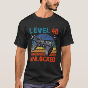 Level 40 Unlocked Video Gamer 40th Birthday Gifts T-Shirt