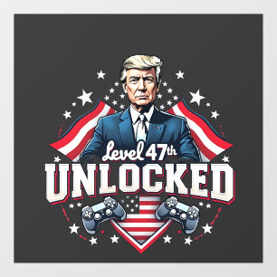 Level 47th unlocked Trump Won Inaguration Day Window Cling