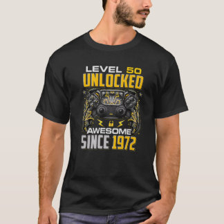 Level 50 Unlocked Awesome Since 1972 50Th Birthday T-Shirt