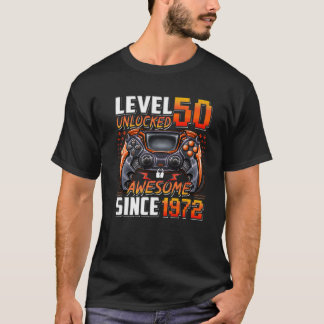 Level 50 Unlocked Awesome Since 1972 50Th Birthday T-Shirt