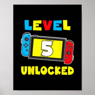 Level 5 Unlocked 5th Birthday Shirt Video Game 5 Y Poster