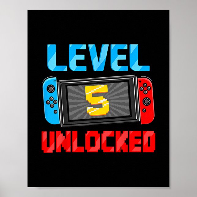 Level 5 Unlocked Gamer 5th Birthday Gift Video Gam Poster (Front)