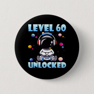 Level 60 Unlocked Video Game 60th Birthday PC Gami 2 Inch Round Button