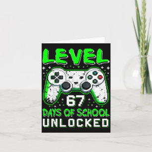 Level 67 Days Of School Unlocked Boys 67th Day Of  Card