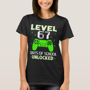 Level 67 Days Of School Unlocked Funny Gamer Kids T-Shirt