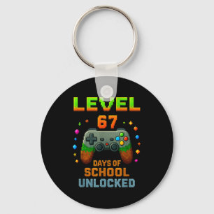 Level 67 Days Of School Unlocked Funny Six Seven G Keychain