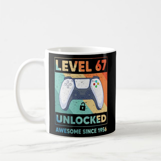 Level 67 Unlocked 67th Birthday Women Men Since 19 Coffee Mug (Left)