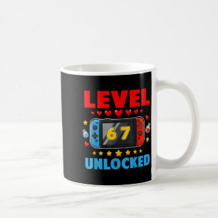 Level 67 Unlocked Gamer 67 Six Seven 6 7 Kids 67 Y Coffee Mug
