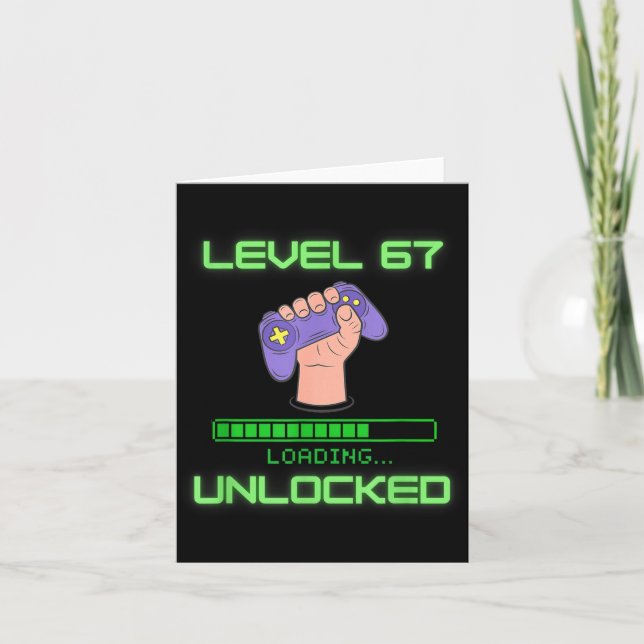 Level 67 Unlocked Gaming 6-7 School Meme Six Seven Card (Front)