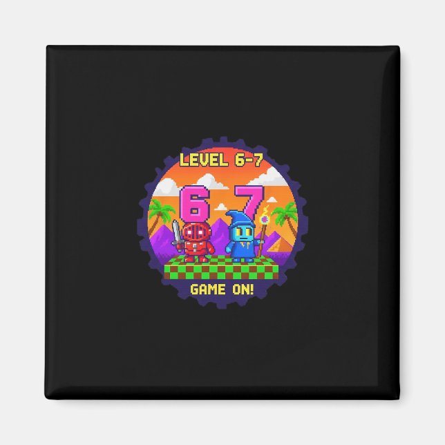 Level 6 7 Gaming Pixel Art Six Seven Gamers  Magnet (Front)