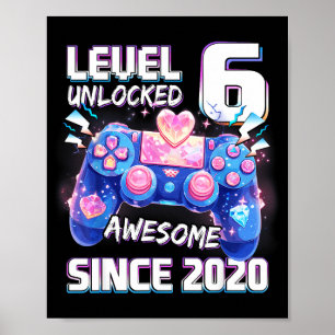 Level 6 unlocked 6th video gamer birthday grils poster