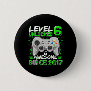 Level 6 Unlocked Awesome 2017 Video Game 6th Birth 2 Inch Round Button