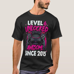 Level 6 Unlocked Awesome Since 2015 6th Birthday G T-Shirt