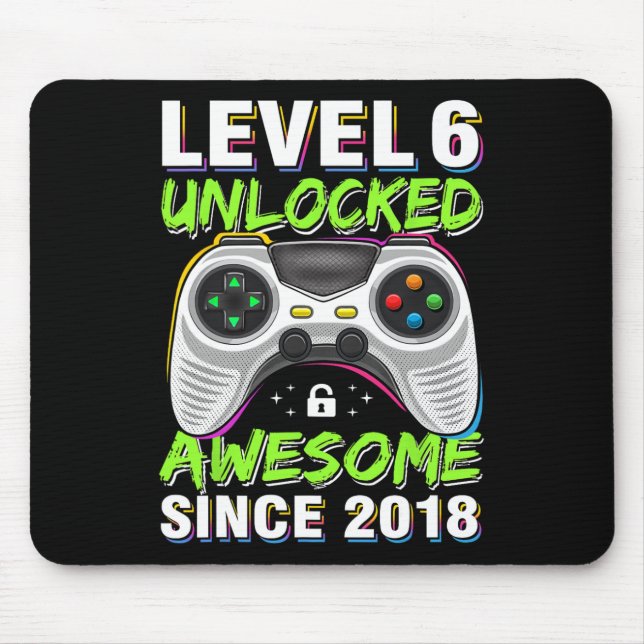 Level 6 Unlocked Awesome Since 6th Birthday Gaming Mouse Pad (Front)