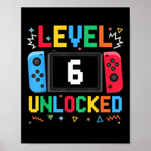 Level 6 Unlocked Birthday Video Gamer 6th Birthday Poster