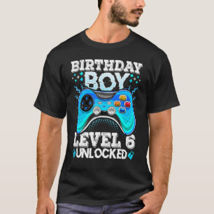 Level 6 Unlocked Video Game 6th Birthday Boy Gamer T-Shirt