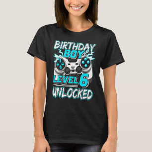 Level 6 Unlocked Video Game 6th Birthday Gamer Boy T-Shirt