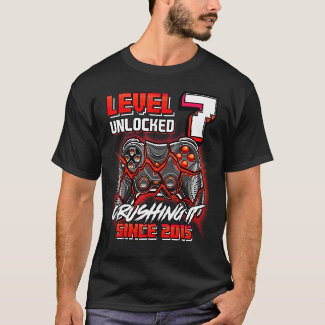 Level 7 Unlocked Crushing It 2015 Video Game 7th B T-Shirt (Front)