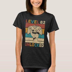 Level 82 Unlocked 82nd Birthday 82 Years Old Gamer T-Shirt