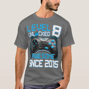 Level 8 Unlocked 8th Birthday Awesome Since 2015 G T-Shirt