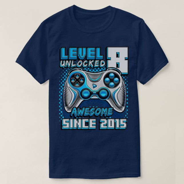 Level 8 Unlocked Awesome 2015 Video Game 8th Birth T-Shirt (Design Front)