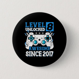 Level 8 Unlocked Awesome Since 2017 8th Birthday B 2 Inch Round Button
