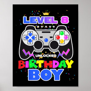 Level 8 Unlocked Birthday Boy Video Game 8th Birth Poster