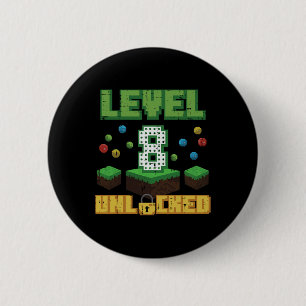 Level 8 Unlocked Pixel Gamer 8th Birthday Gaming B 2 Inch Round Button