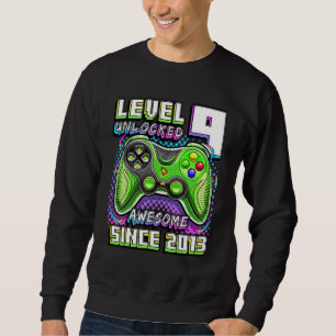 Level 9 Unlocked Awesome 2013 Video Game 9th Birth Sweatshirt