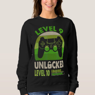 Level 9 Unlocked Level 10 Loading 9th Birthday Vid Sweatshirt