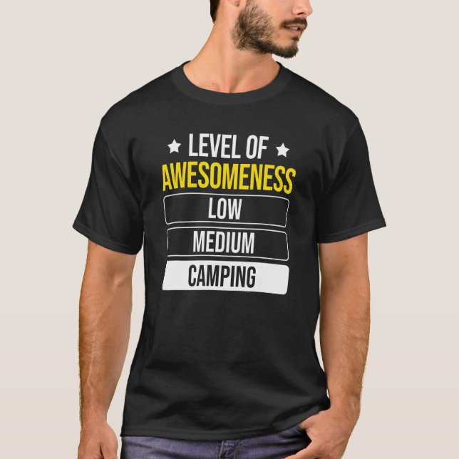 Level Of Awesomeness Camper Camper T-Shirt (Front)