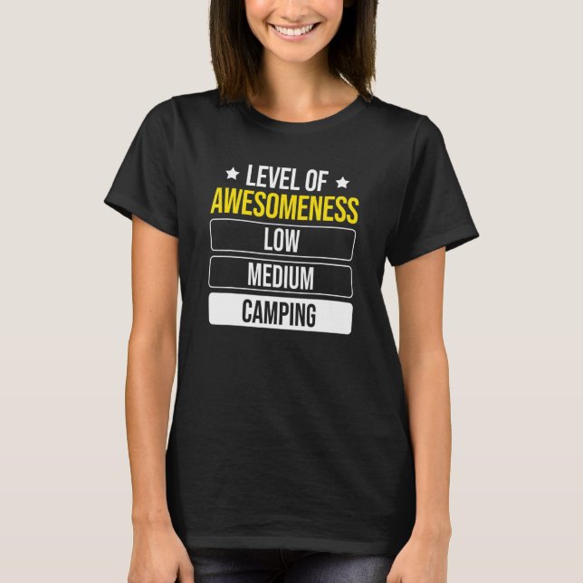 Level Of Awesomeness Camper Camper T-Shirt (Front)