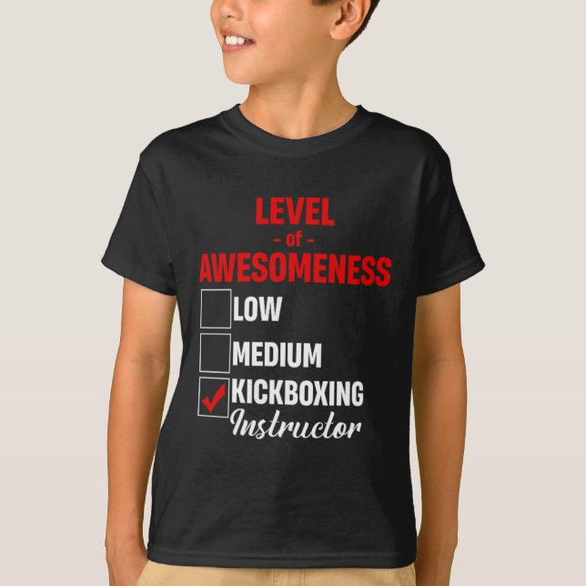 Level Of Awesomeness Kickboxing Instructor Mixed M T-Shirt (Front)
